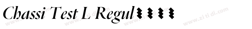Chassi Test L Regul字体转换